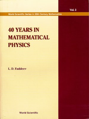 cover image of 40 Years In Mathematical Physics